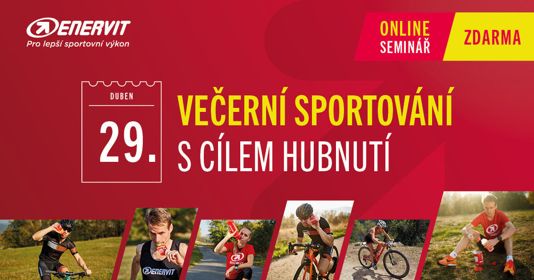 ON-LINE SEMINÁŘ: Večerní sportování s cílem hubnutí